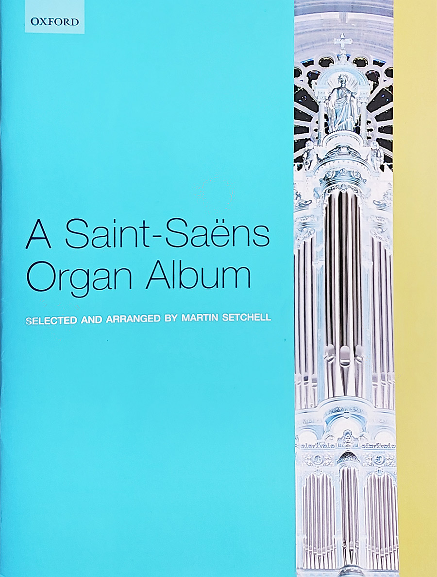 evenwhiter-20260805_160720 Saint-Saens Organ Album